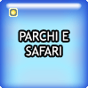 PARCHI E SAFARI